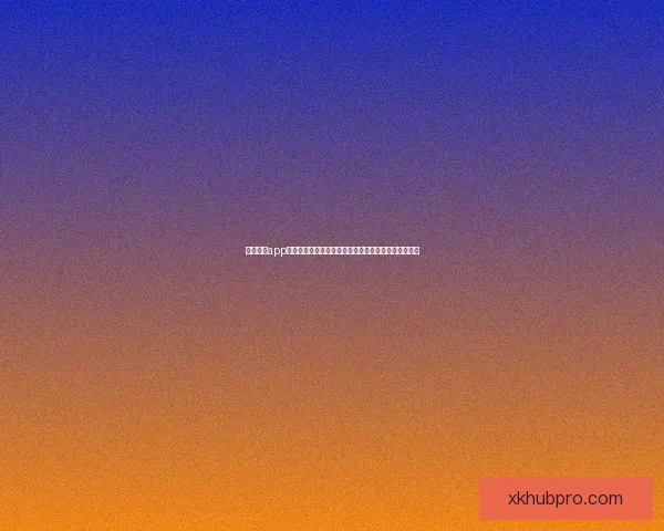 星空体育app下载全面升级体验精彩赛事实时更新尽享体育娱乐世界